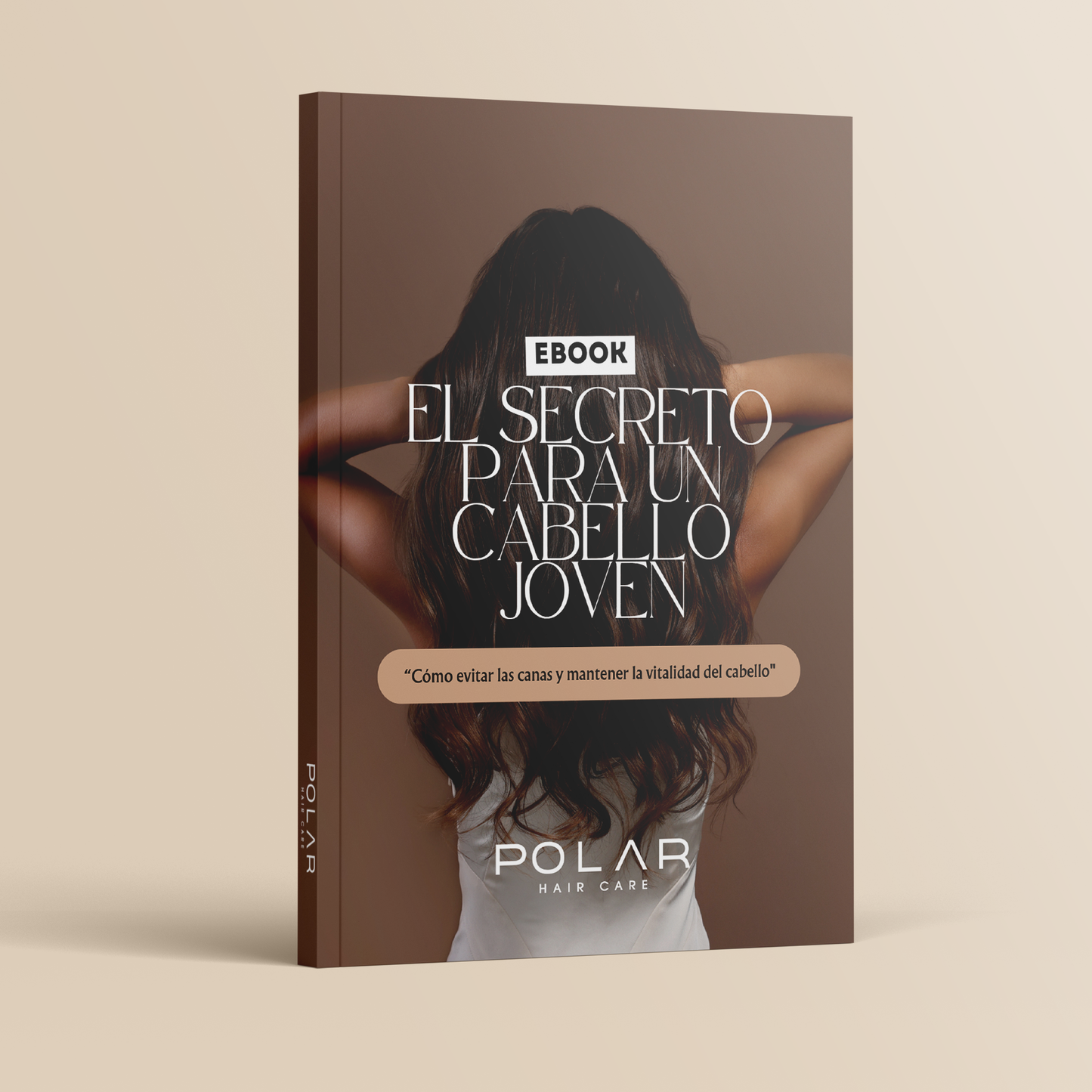 E-book "El Secreto para un Cabello Joven Sin canas"